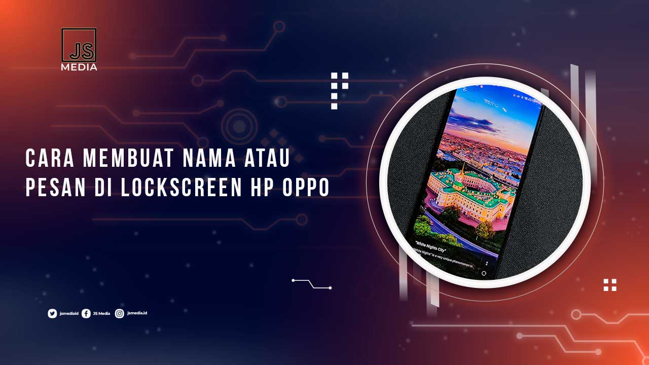 2 Cara Membuat Nama di Lockscreen Oppo