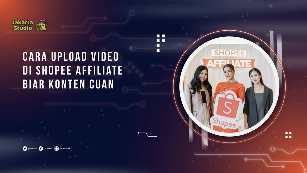 Cara Mempromosikan Video Di Afiliasi Shopee Untuk Mendapatkan Untung
