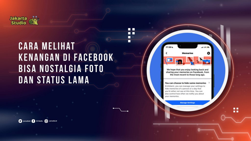 Cara Melihat Kenangan di Facebook, Bisa Nostalgia Dengan Foto dan Karakter Lama