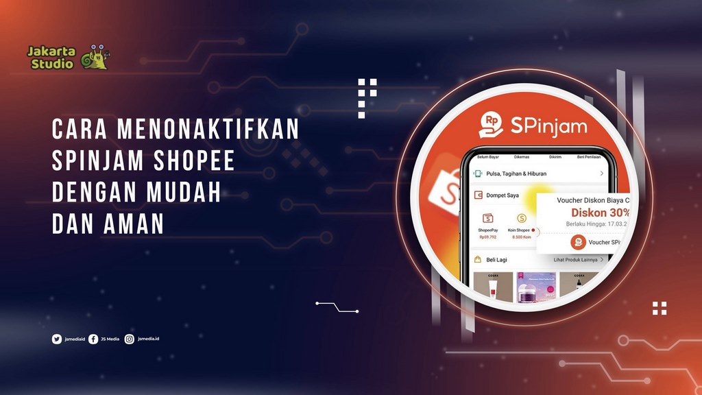 Cara Membatalkan SPinjam Shopee dengan Mudah dan Aman