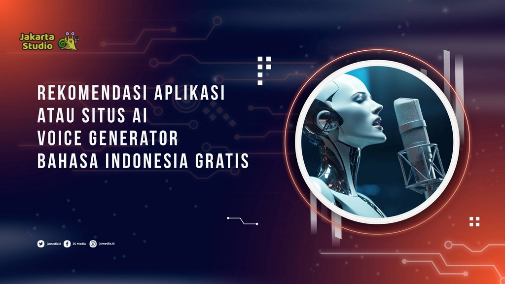 Tips gratis untuk Aplikasi atau website AI Voice Generator Indonesia