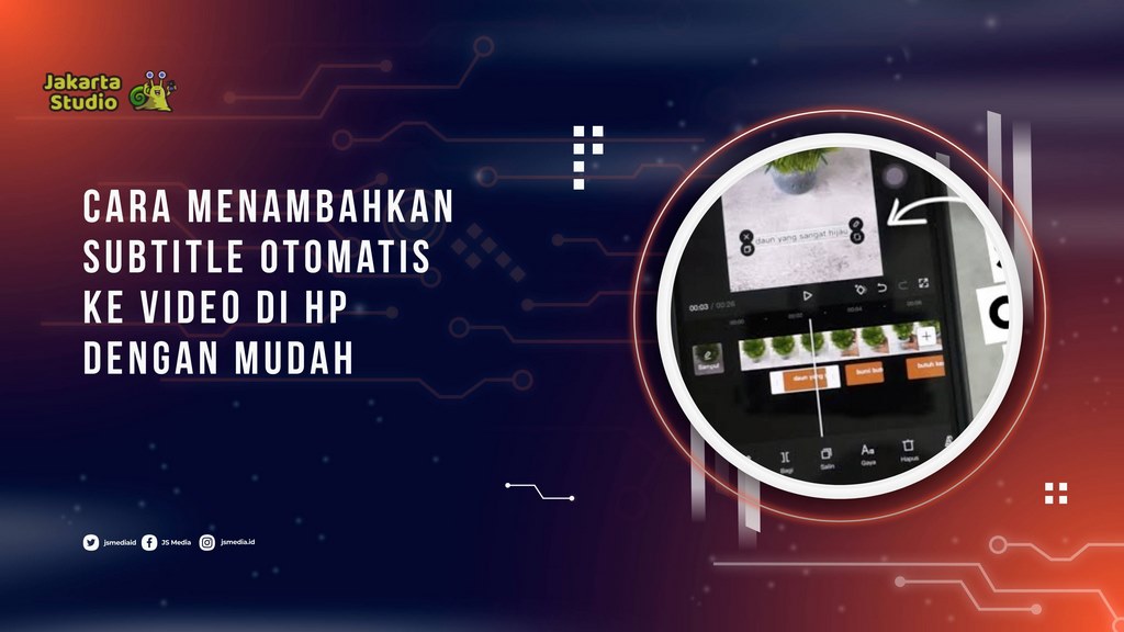 Cara Menambahkan Subtitle Otomatis ke Video di HP dengan Mudah